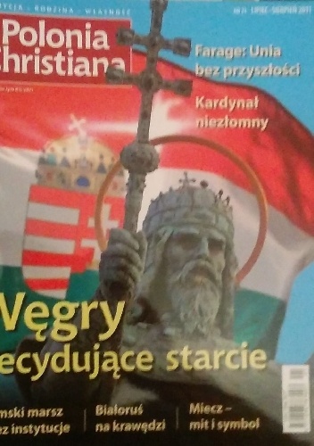 Polonia Christiana, lipiec-sierpień 2011 - praca zbiorowa