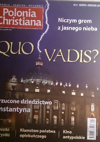 Polonia Christiana, marzec-kwiecień 2013 - praca zbiorowa