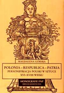 Polonia - Respublica - Patria - Magdalena Górska