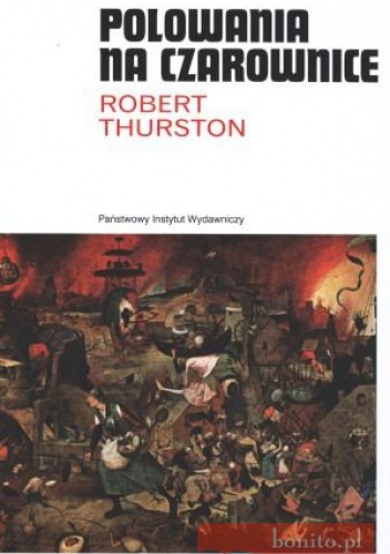 Polowania na czarownice - Robert Thurston