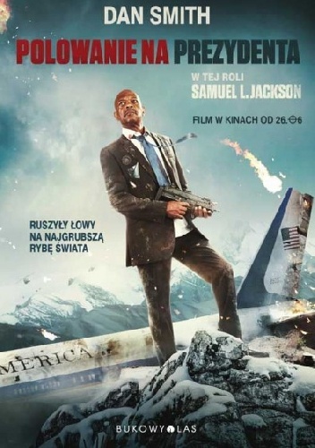 Polowanie na prezydenta - Dan Smith