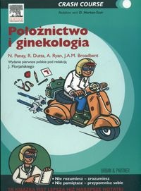 Położnictwo i ginekologia Crash Course - Jerzy Florjański