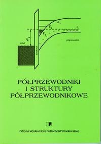 Półprzewodniki i struktury półprzewodnikowe