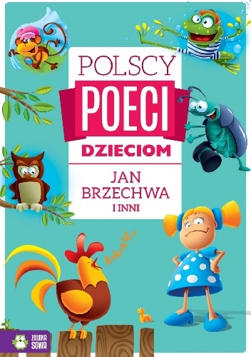 Polscy poeci dzieciom. Jan Brzechwa i inni - Jan Brzechwa