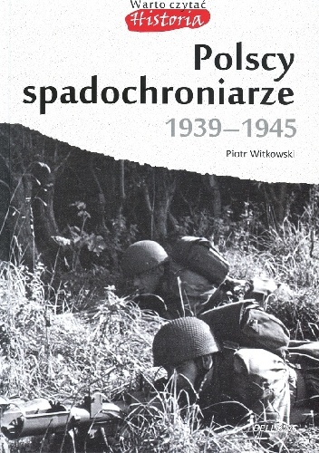 Polscy spadochroniarze 1939-1945