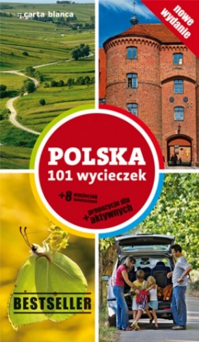 Polska 101 wycieczek - praca zbiorowa