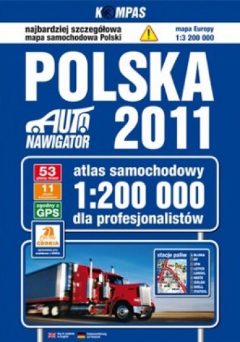 Polska 2011. Atlas samochodowy. 1:200 000 - Marta Kubica