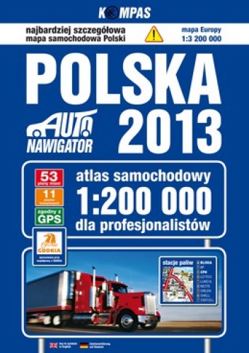Polska. Atlas samochodowy dla profesjonalistów. 1:200 000 KOMPAS