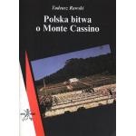 Polska bitwa o Monte Cassino - Tadeusz Rawski