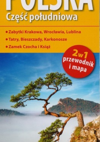 Polska. Część południowa 2w1. Przewodnik i mapa. 1:700 000 ExpressMap
