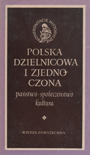 Polska dzielnicowa i zjednoczona