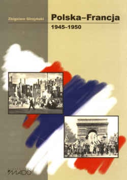 Polska-Francja 1945-1950 - Zbigniew Girzyński