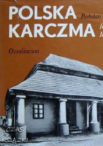 Polska karczma, restauracja, kawiarnia - Bohdan Baranowski