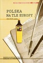 Polska na tle Europy XVI-XVII wieku - praca zbiorowa