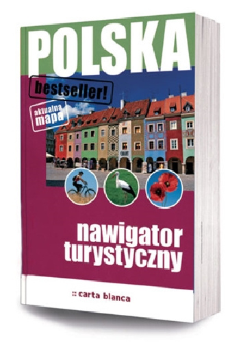 Polska. Nawigator turystyczny - praca zbiorowa