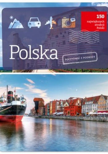 Polska. Pocztówki z podróży - praca zbiorowa
