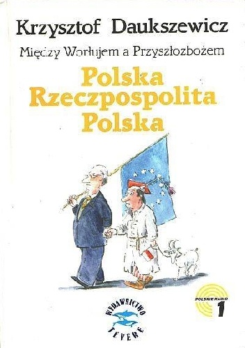 Polska Rzeczpospolita Polska - Krzysztof Daukszewicz