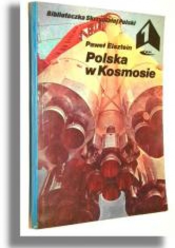 Polska w Kosmosie - Paweł Elsztein