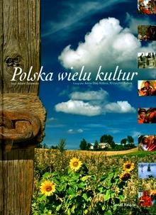 Polska wielu kultur - Adam Dylewski