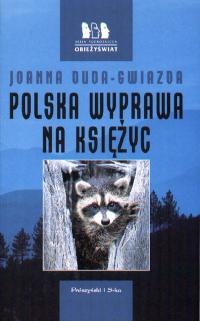 Polska wyprawa na księżyc - Joanna Duda-Gwiazda