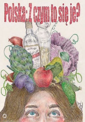 Polska: z czym to się je?