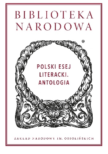 Polski esej literacki. Antologia - Jan Tomkowski