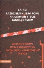 Polski październik   roku na Uniwersytecie Jagiellońskim - Rudolf Klimek