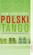 Polski tango - Adam Soboczynski