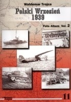 Polski Wrzesień 1939 vol.2 - Waldemar Trojca