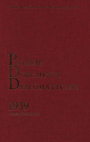 Polskie Dokumenty Dyplomatyczne 1939 (wrzesień-grudzień)