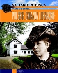 Polskie gniazda literackie - Marek Borucki