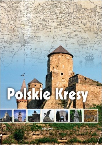 Polskie Kresy - Katarzyna Węglicka