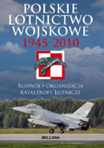 Polskie Lotnictwo Wojskowe 1945-2010 - Józef Zieliński