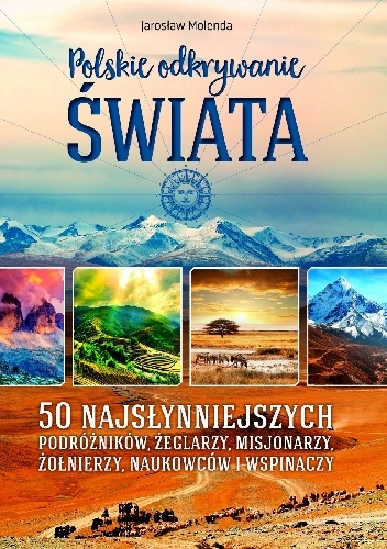 Polskie odkrywanie świata - Jarosław Molenda