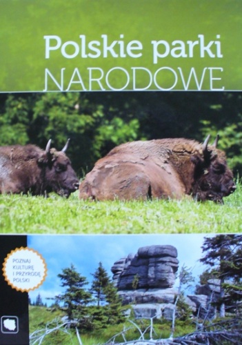 Polskie parki narodowe - Adam Bajcar