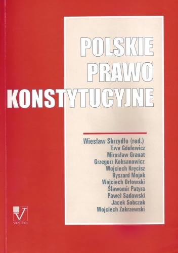 Polskie prawo konstytucyjne - Wiesław Skrzydło