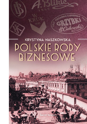 Polskie rody biznesowe - Krystyna Naszkowska