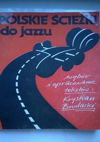 Polskie ścieżki do jazzu - Krystian Brodacki