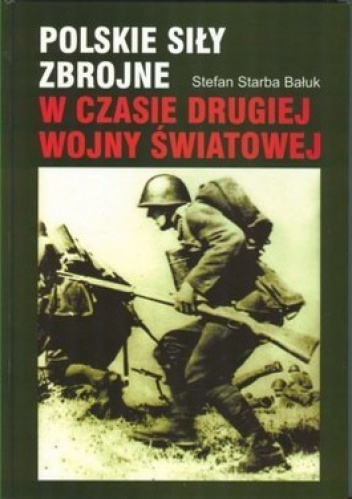 Polskie Siły Zbrojne w czasie II wojny światowej - Stefan Starba Bałuk