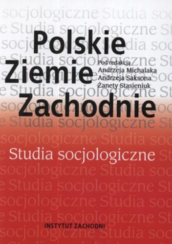 Polskie Ziemie Zachodnie. Studia socjologiczne