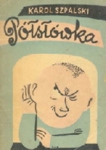 Półsłówka - Karol Szpalski