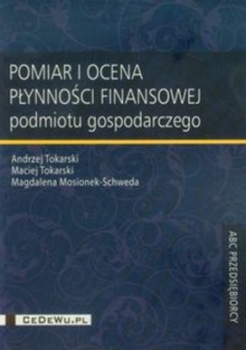Pomiar i ocena płynności finansowej