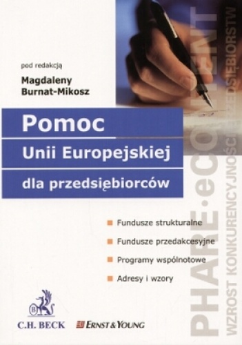 Pomoc Unii Europejskiej dla przedsiębiorców - Magdalena Burnat-Mikosz