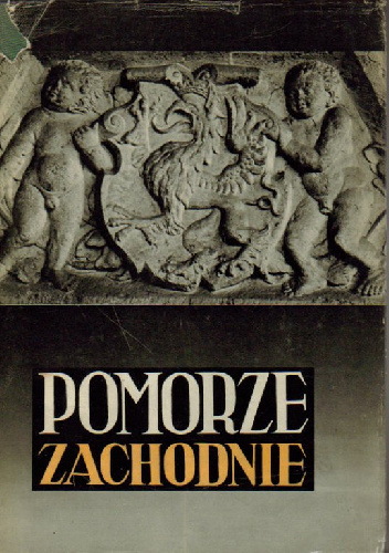 Pomorze Zachodnie - Tadeusz Kwiek