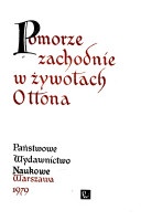 Pomorze Zachodnie w żywotach Ottona
