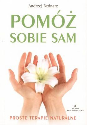 Pomóż sobie sam - Andrzej Bednarz