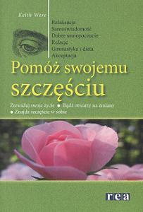 Pomóż swojemu szczęściu - Keith Were
