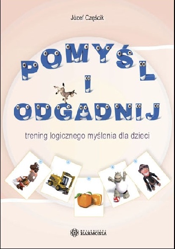 Pomyśl i odgadnij - Józef Częścik