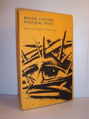 Poncjusz Piłat - Roger Caillois