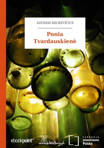 Ponia Tvardauskien - Adam Mickiewicz
